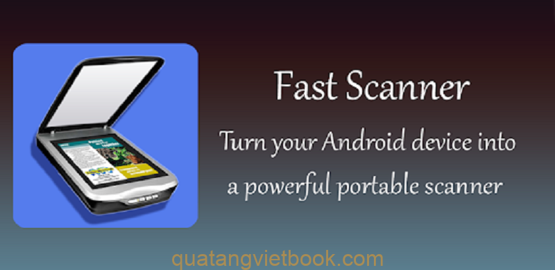 Phần mềm Scan Fast Scanner